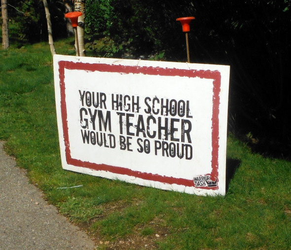 Runner Things #147: Your high school gym teacher would be so proud. - fb,running-humor,signage