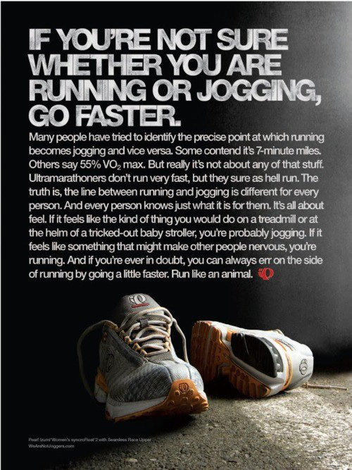 Runner Things #156: If you're not sure whether you are running or jogging, go faster.