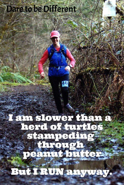 Runner Things #180: I am slower than a herd of turtles stampeding through peanut butter. But I run anyway.