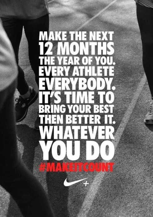 Runner Things #187: Make the next 12 months the year of 'YOU'. Every athlete. Everybody. It's time to bring your best then better it. Whatever you do, make it count.