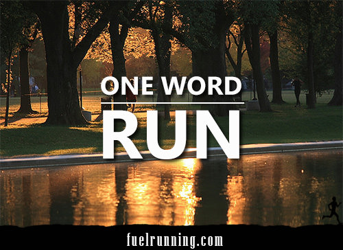 Runner Things #193: One Word: Run