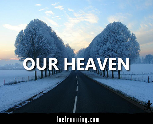 Runner Things #197: Our Heaven