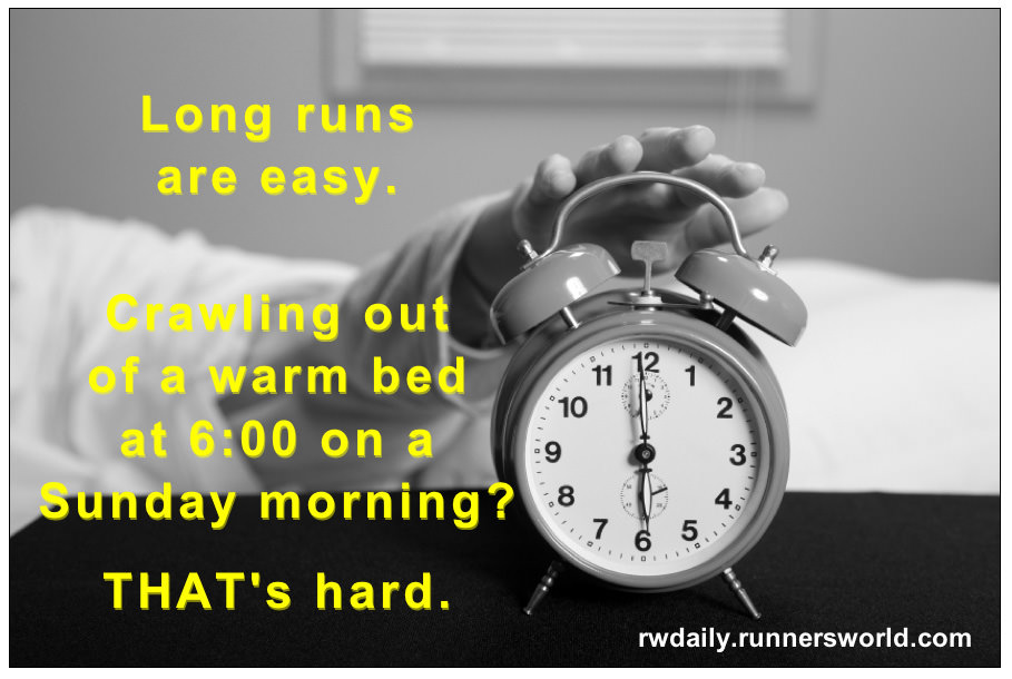 Runner Things #208: Long runs are easy. Crawling out of bed at 6:00 on a Sunday morning? That's hard.