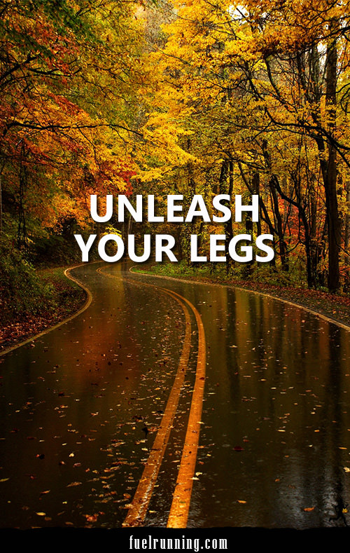 Runner Things #271: Unleash Your Legs