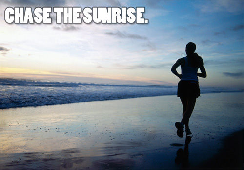 Runner Things #359: Chase the sunrise.