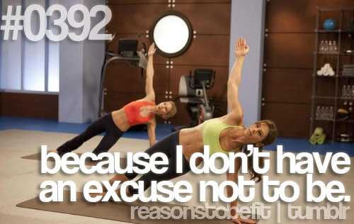 Runner Things #434: Reasons to be fit #0392 Because I don't have an excuse not to be.