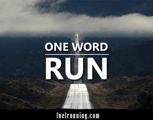 Runner Things #556: One Word: Run