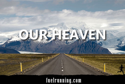 Runner Things #560: Our Heaven