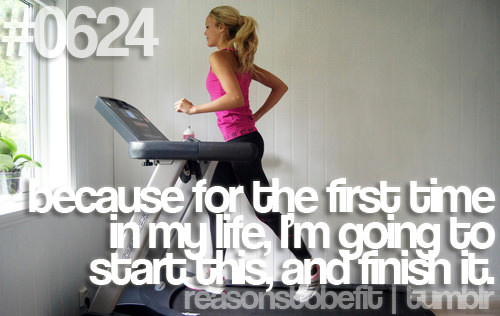 Runner Things #579: Reasons to be fit #0624 Because for the first time in my life, I'm going to start this, and finish it.