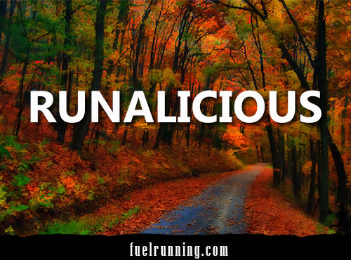 Runner Things #616: Runalicious