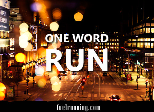 Runner Things #623: One Word: Run