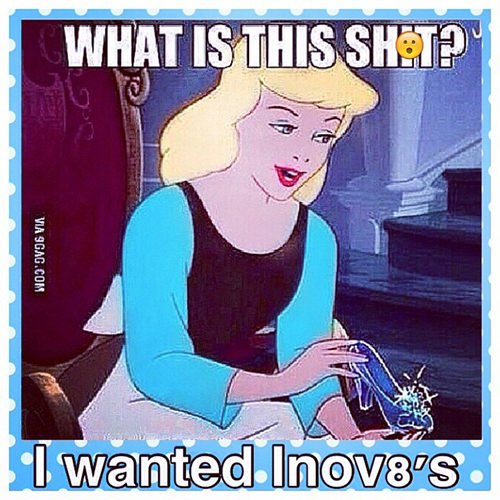 Running Humor #98: What is this shit? I wanted Inov8's. - Cinderella