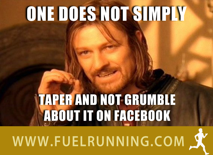 Fitness Stuff #147: One does not simply taper and not grumble about it on Facebook.  - fb,running-humor,boromir