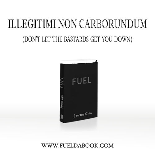 Fitness Stuff #148: Illegitimi Non Carborundum. Don't let the bastards get you down. 