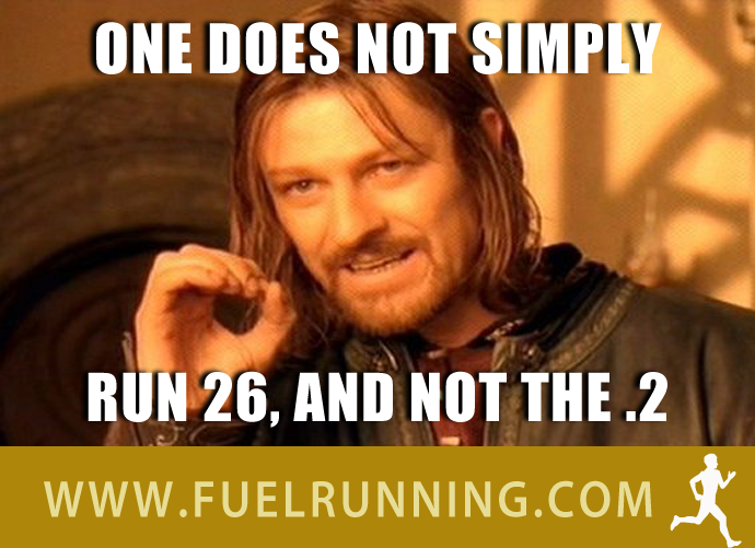 Fitness Stuff #189: One does not simply run 26 and not the .2 